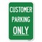 Signmission Customer Parking Only Heavy-Gauge Aluminum Sign, 12" x 18", A-1218-24208 A-1218-24208 - alternate 1